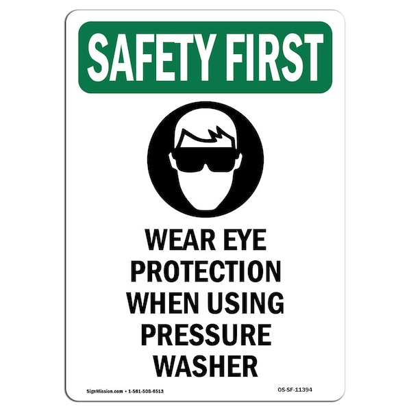 Signmission OSHA, Wear Eye Protection, 14in X 10in Rigid Plastic, 10" W, 14" H, Portrait, OS-SF-P-1014-V-11394 OS-SF-P-1014-V-11394 - main